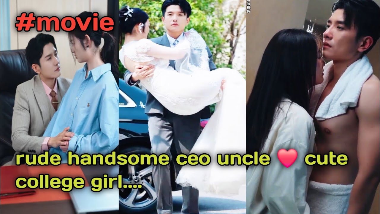 Handsome🥰ceo uncle తో ప్రేమ🔥💞 లో పడిన college😱 చదివే heroin😍.../Chinese mini drama