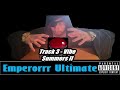 Emperorrr ultimate  vibe ummers ii official audio prod countmode