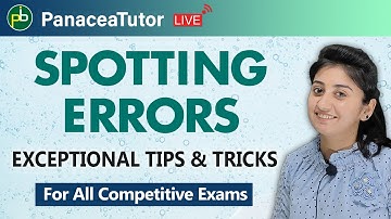 Spotting Errors | For All Competitive Exams | Tips & Tricks to Solve the Sentences within Seconds