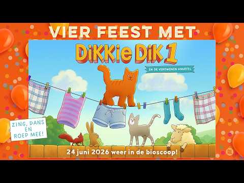 Vier feest met Dikkie Dik: Dikkie Dik en de verdwenen knuffel - vanaf 24 juni opnieuw in de bioscoop