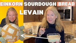 SIMPLE! Make your Einkorn Sourdough Bread LEVAIN | Step-by-step guide!