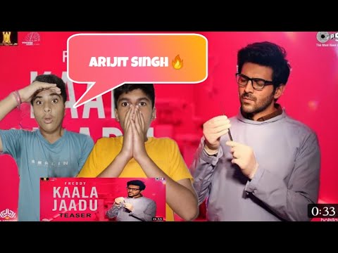 Kala Jaadu - Teaser | Freddy | Kartik Aaryan | Arijit Singh, Nikhita G | Pritam | Irshad K