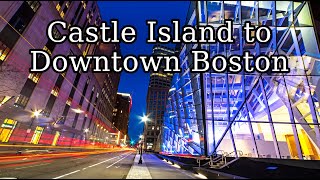 Castle Island South Boston to Downtown Boston Dusk Drive via Summer Street