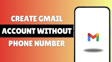How To Create Gmail Account Without Phone Number (2025) - Easy Step by Step Tutorial