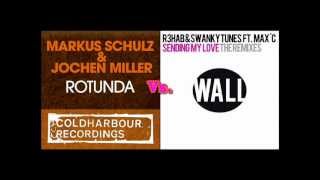 Markus Schulz & Jochen Miller vs. R3hab & Swanky Tunes - Sending My Rotunda Love (Dj Sunset Mashup)