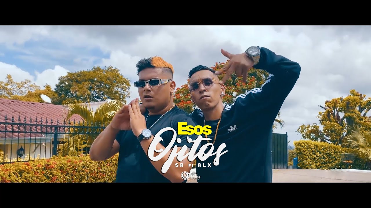 Watch SR - Esos Ojitos (Ft Alx) Video Oficial on YouTube Watch SR - Esos Ojitos (Ft Alx) Video Oficial on YouTube