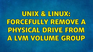 Unix & Linux: Forcefully remove a physical drive from a LVM volume group