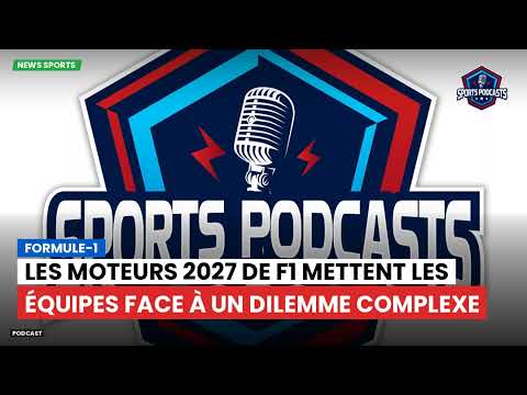 Les moteurs 2027 de F1 mettent les équipes face à un dilemme complexe