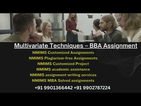 NMIMS Customized Multivariate Techniques – BBA Assignment