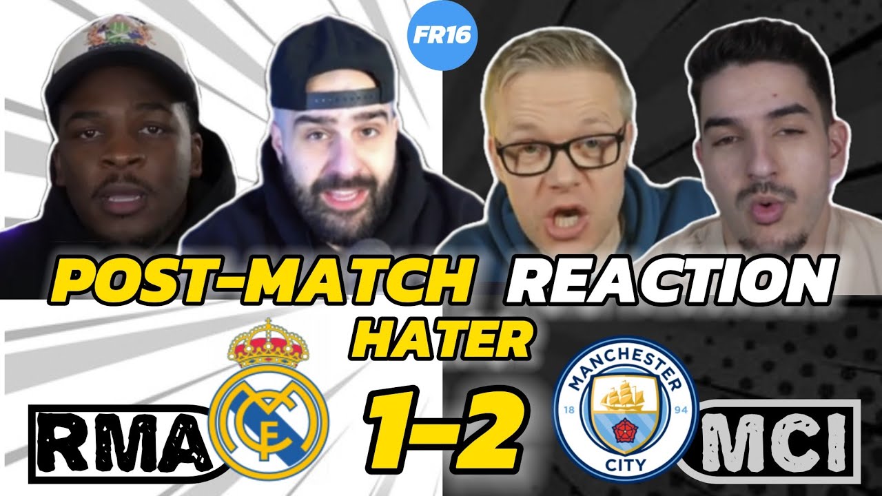 MAN CITY'S RIVAL'S & HATERS FANS POST-MATCH REACTION TO REAL MADRID 1-2 MAN CITY