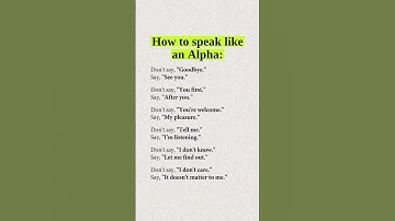 How to Speak Like an Alpha | Powerful Phrases That Command Respect 💪
