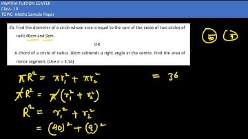 25. Find the diameter of a circle whose area is equal to the sum of the areas of two circles of