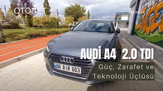 2018 Audi A4 2.0 TDI 190 HP: Güç, Zarafet ve Teknoloji Üçlüsü  Detaylı İnceleme