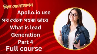 Lead Generation Full Course Part 4 | Email Outreach, Cold Email &amp; Client Conversion Strategy