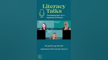Science of Reading Podcast Literacy Talks S4 E7 “The Reading Wars” Pt 1—Importance of Phonics