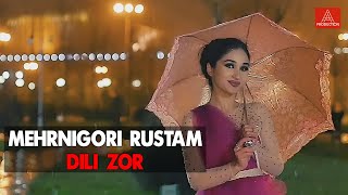 Mehrnigori Rustam - Dili Zor