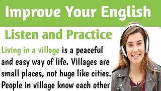Village Life | Improve your English | Reading Listening and Speaking Practice | English for Beginner