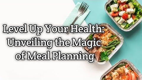 Practical Guide to Healthy Meal Planning for a Balanced Life