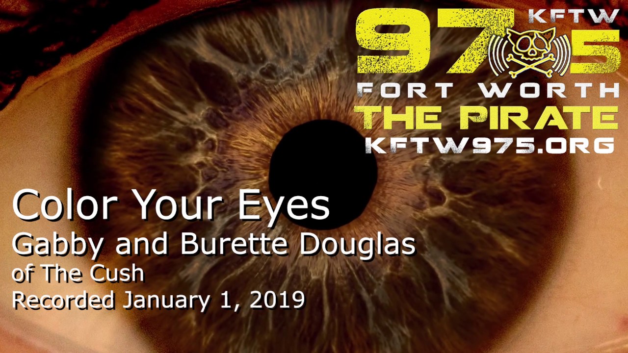 "Color Your Eyes" - Gabby & Burette Douglas of The Cush