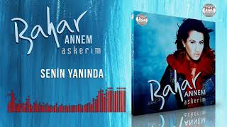 Bahar  -  Senin Yanında