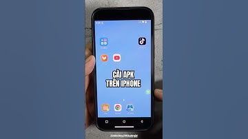 Cài Apk Trên iPhone #apktrenios #meohayiosandroid