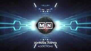 Johnnie Pappa - Addictions (Original Mix)