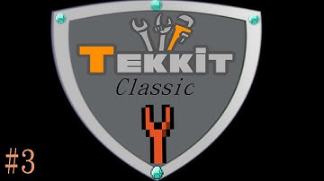 Minecraft Tekkit Classic #3 Machine Time