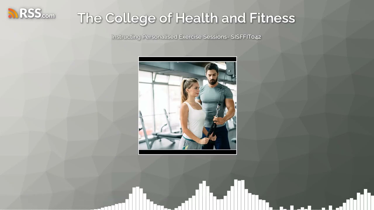Instructing Personalised Exercise Sessions- SISFFIT042