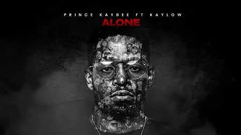Prince Kaybee - Alone (Visualizer) Ft. Kaylow