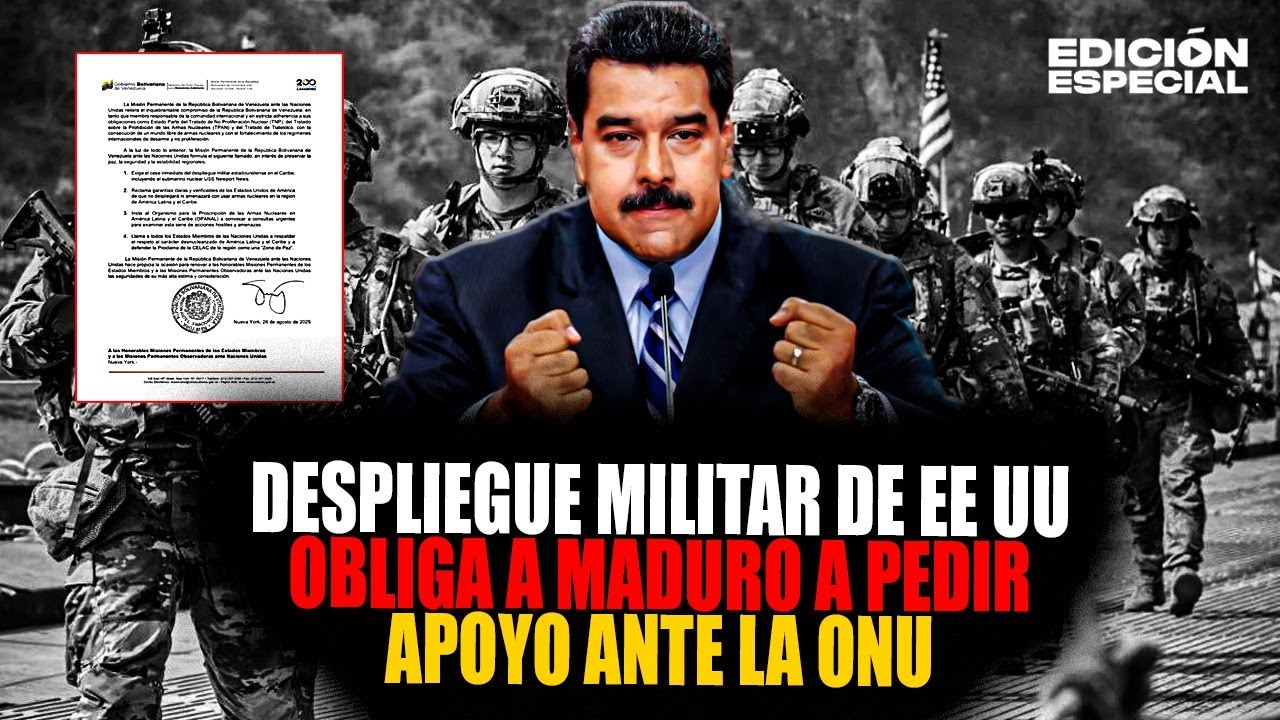 AGO 26 - Venezuela pide apoyo a la ONU tras despliegue militar de EE ...