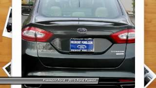 2015 Ford Fusion Fremont Ford - Bay Area, CA 350892