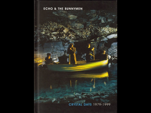 Echo & The Bunnymen ‎– Crystal Days 1979 - 1999 DISC 4 (Full Album