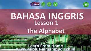 Kelas 3 Bahasa Inggris Bab 1 The Alphabet Kelas 3 Bahasa Inggris Bab 1 The Alphabet