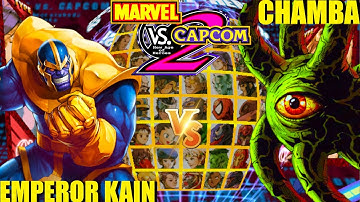 Marvel vs Capcom 2: CHAMBA vs EMPEROR KAIN