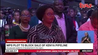 Kenya Moja MP's accuse Pres. Ruto of plotting to sell off Kenya Pipeline Company without approval