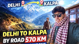 Delhi to Kalpa Road Trip | Distance, Route \u0026 Experience 