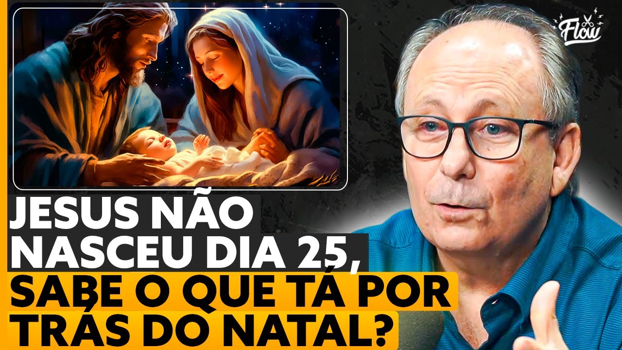 A história NUNCA CONTADA do Natal [com Lamartine Posella]