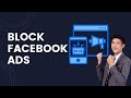 Block Facebook Ads | How to Turn Off Ads on Facebook 2022