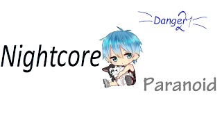 Paranoid - nightcore lyrics