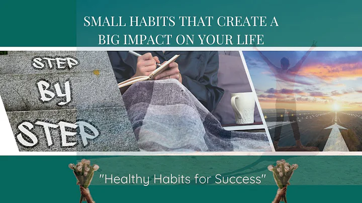 5 Small Habits That Will Change Your Life Forever!"