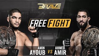 FREE MMA Fight | Amin Ayoub VS Ahmed Amir | BRAVE CF 54