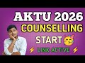 AKTU COUNSELLING 2026 REGISTRATION | AKTU BTECH COUNSELLING 2026 | UPTAC COUNSELLING 2026 BTECH