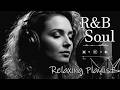 【R&B Soul】Smooth & Mellow Nights – Romantic R&B Soul Grooves for a Peaceful Mind and Heart