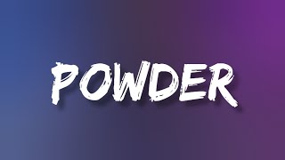 Melanie Martinez - POWDER (Lyrics)