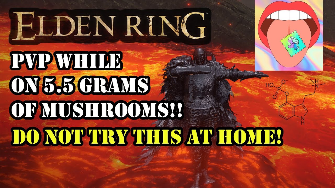Elden Ring PVP On 5.5g of Mushrooms YouTube