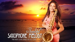 : Great 100 Beautiful Saxophone Love Songs  Best Old Romantic Love Songs Collection  Relaxing Music