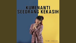 Download Lagu Kumenanti Seorang Kekasih