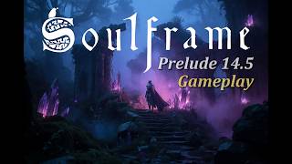 Soulframe Prelude 14.5 | Pre-Alpha gameplay of this hybrid action RPG