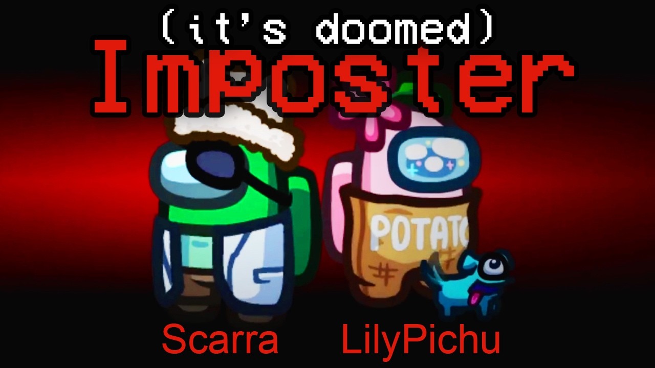 ScarraChu: World's GREATEST Among Us Imposter Duo