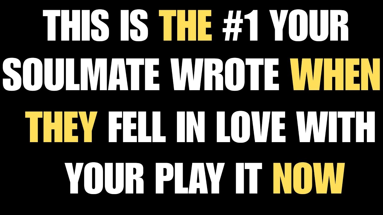 ANGELS SAY This Is the #1 Song Your Soulmate Wrote When They Fell in Love With You”
